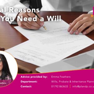 3 Vital Reasons Why You Need a Will